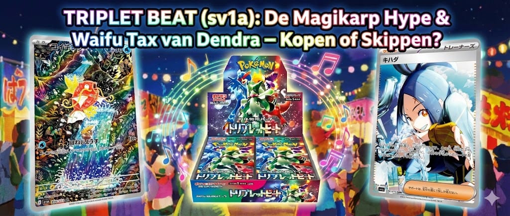 Triplet Beat (sv1a): De Magikarp Hype & Waifu Tax van Dendra – Kopen of Skippen?